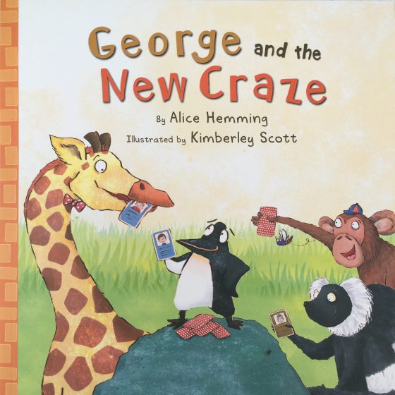 Front cover of George and the New Craze by Alice Hammond